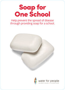 Soap for One School $3
